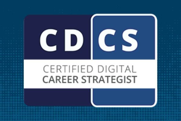 Certified Digital Career Strategist (CDCS)